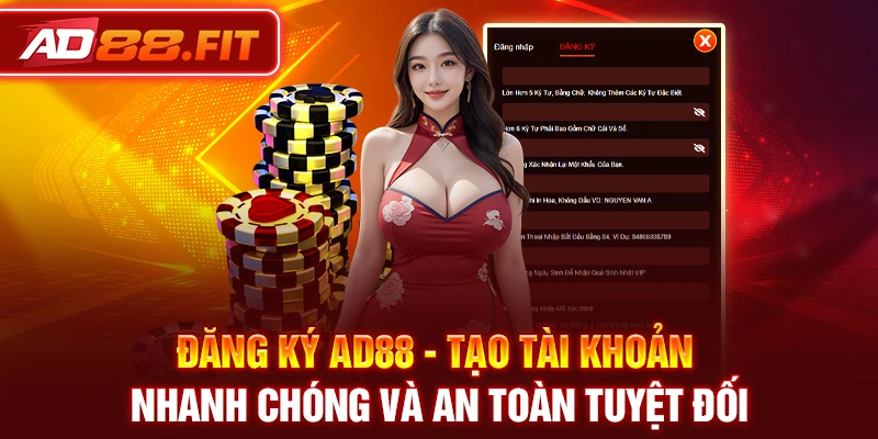 Hướng Dẫn Đăng Ký AD88 - Tạo Tài Khoản Nhanh Chóng Và An Toàn Tuyệt Đối